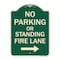 Signmission No Parking or Standing Fire Lane W/ Right Arrow Heavy-Gauge Aluminum Sign, 24" x 18", G-1824-23682 A-DES-G-1824-23682 - alternate 1